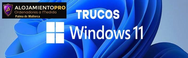 trucos Windows 11