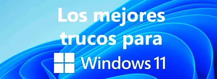 trucos windows 11